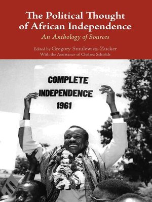 cover image of The Political Thought of African Independence